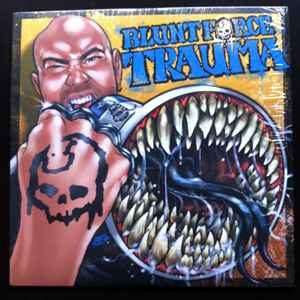 Blunt Force Trauma / Bombnation – Blunt Force Trauma / Crossovered With Rage