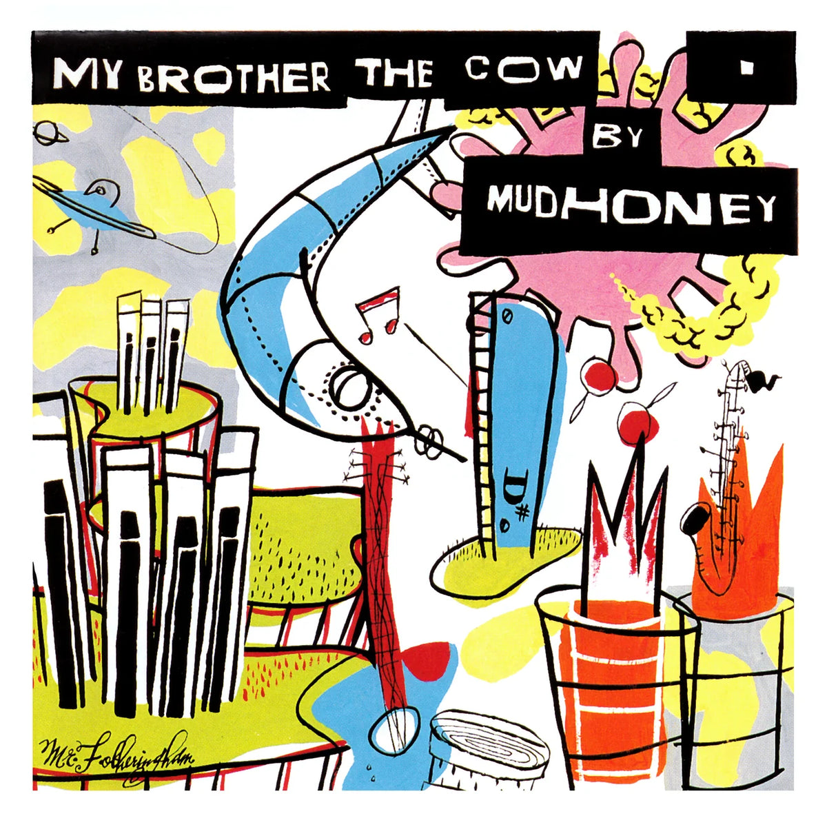 Mudhoney - My Brother The Cow