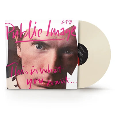 Public Image Ltd. - This is What You Want