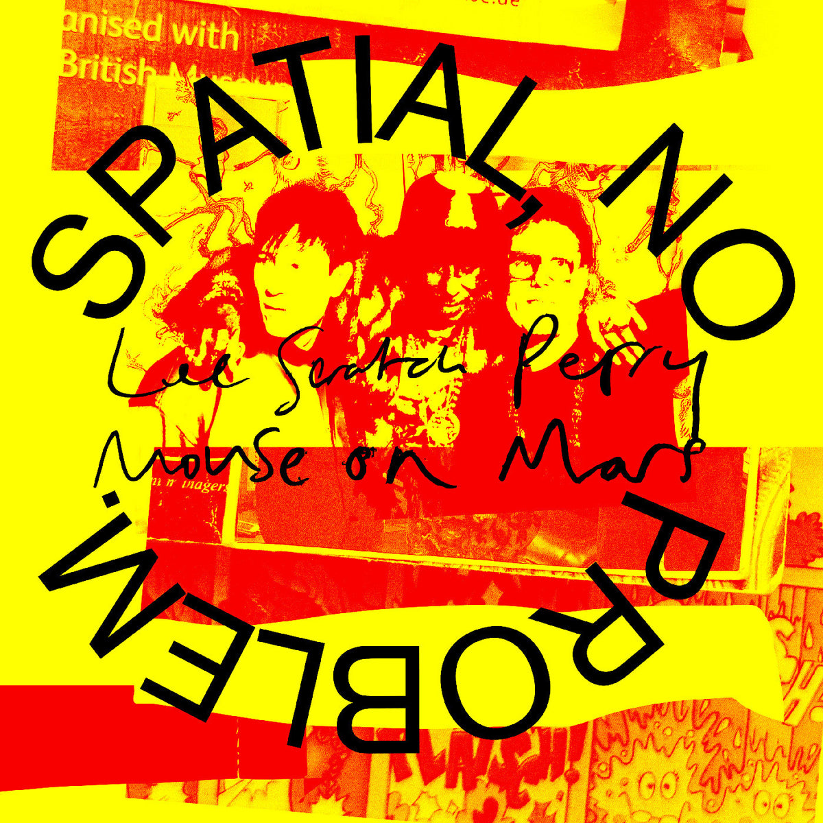 Lee 'Scratch' Perry & Mouse On Mars - Spatial, No Problem.