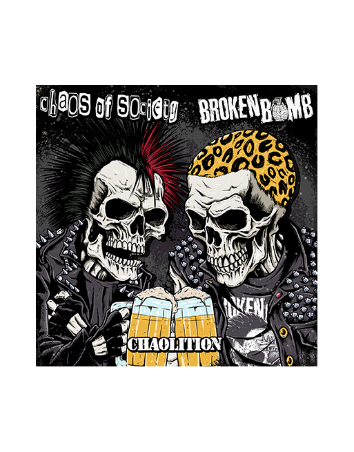 Broken Bomb / Chaos Of Society – Chaolition