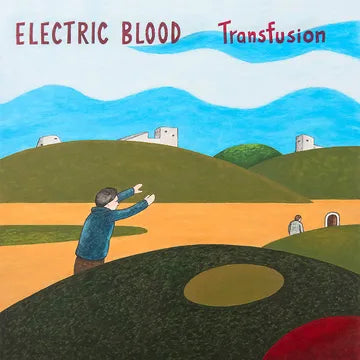Electric Blood - Transfusion