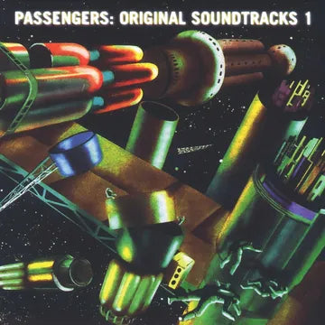 Passengers - Original Soundtracks 1 (30th Anniversary Edition)