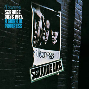 The Doors - Strange Days 1967 – A Work In Progress