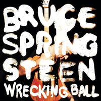 Bruce Springsteen – Wrecking Ball