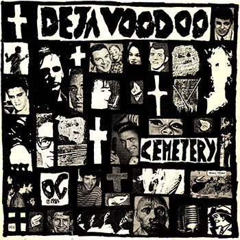 Deja Voodoo - Cemetery