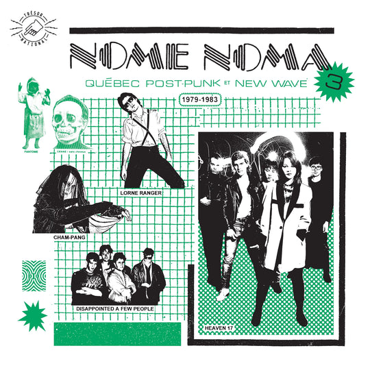 Various – Nome Noma 3 Québec Post-Punk Et New Wave 1979-1983