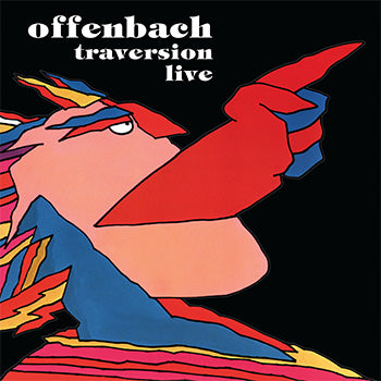 Offenbach - Traversion live