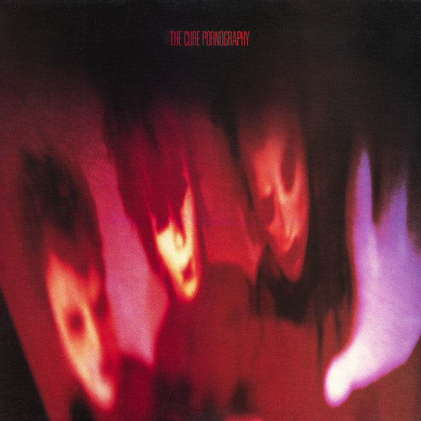 The Cure – PornogRaphy