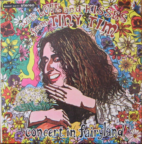 Tiny Tim – With Love And Kisses From Tiny Tim / Concert In Fairyland