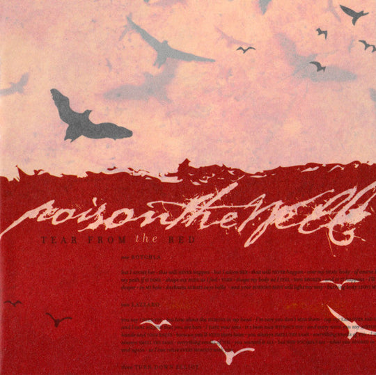 Poison The Well – Tear From The Red