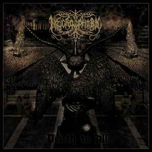 Necrophobic – Death To All