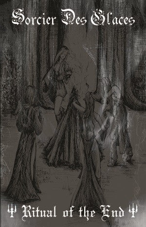 Sorcier Des Glaces – Ritual Of The End
