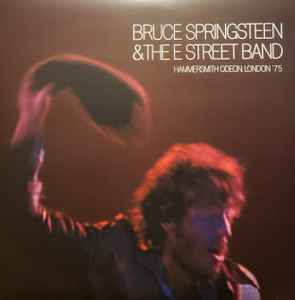 Bruce Springsteen & The E Street Band* – Hammersmith Odeon, London '75