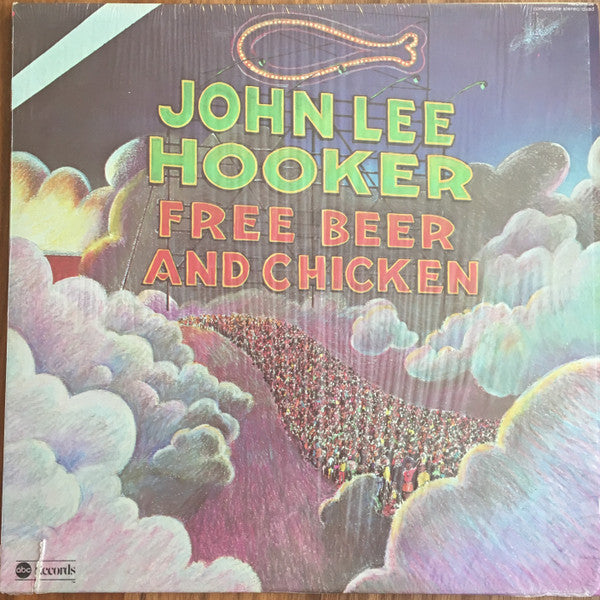 John Lee Hooker – Free Beer And Chicken