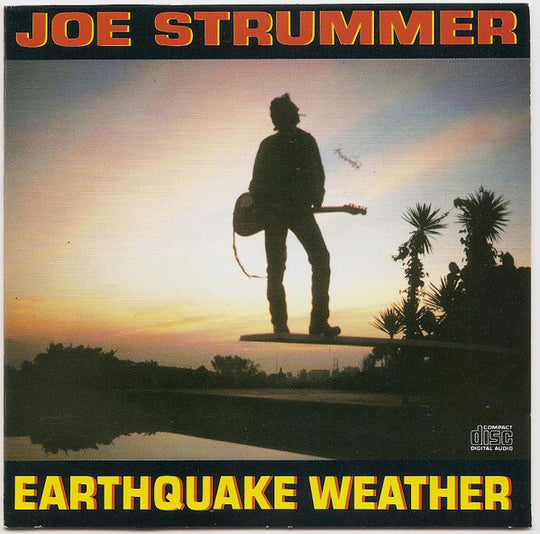 Joe Strummer – Earthquake Weather
