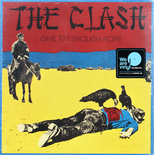 The Clash – Give 'Em Enough Rope