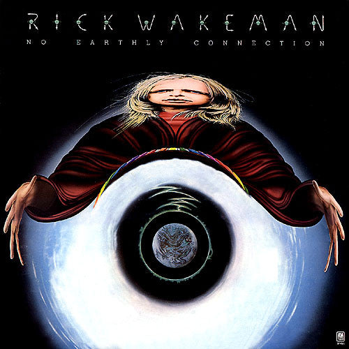 Rick Wakeman And The English Rock Ensemble – No Earthly Connection