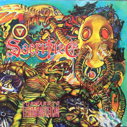 Sacrifice – Forward To Termination