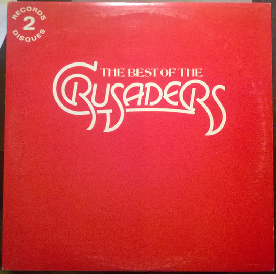 The Crusaders – The Best Of The Crusaders