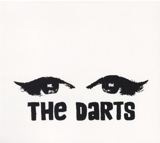 The Darts – Me. Ow.
