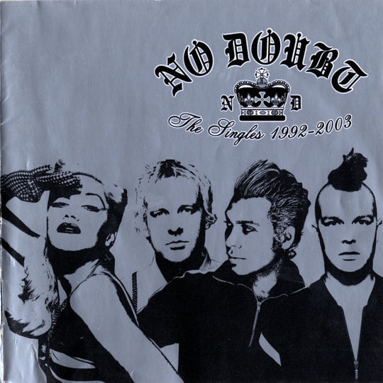 No Doubt – The Singles 1992 - 2003