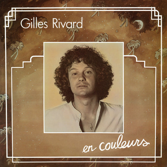 Gilles Rivard – En Couleurs