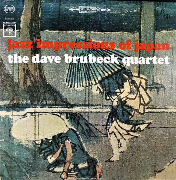 The Dave Brubeck Quartet – Jazz Impressions Of Japan