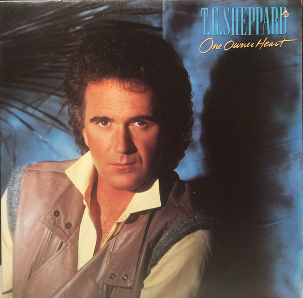 T.G. Sheppard – One Owner Heart