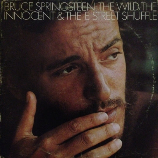 Bruce Springsteen – The Wild, The Innocent & The E Street Shuffle