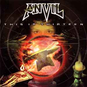 Anvil – This Is Thirteen