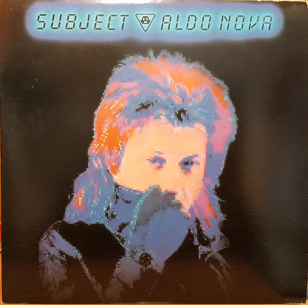 Aldo Nova – Subject...Aldo Nova
