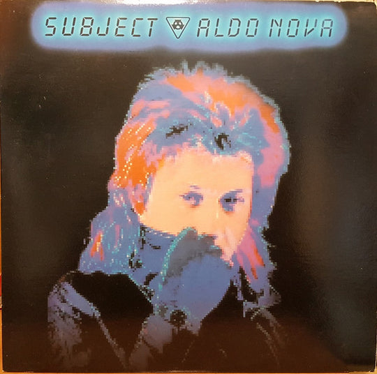 Aldo Nova – Subject...Aldo Nova