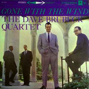 The Dave Brubeck Quartet – Gone With The Wind