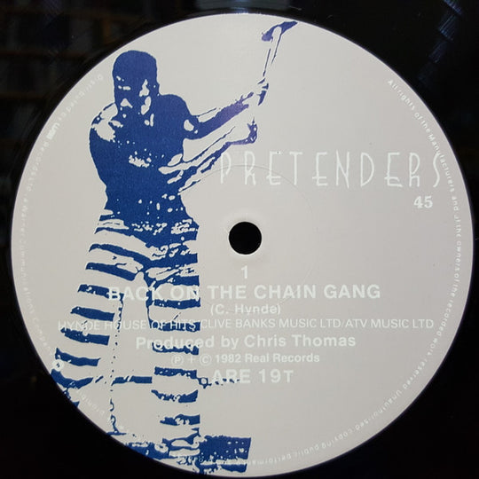 Pretenders – Back On The Chain Gang / My City Was Gone