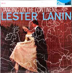 Lester Lanin And His Orchestra – Dancing On The Continent
