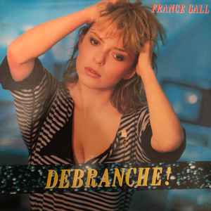 France Gall – Débranche !
