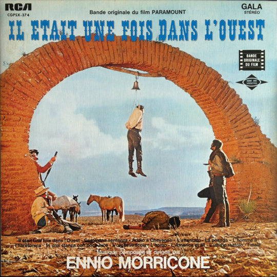 Ennio Morricone – Il Était Une Fois Dans L'Ouest