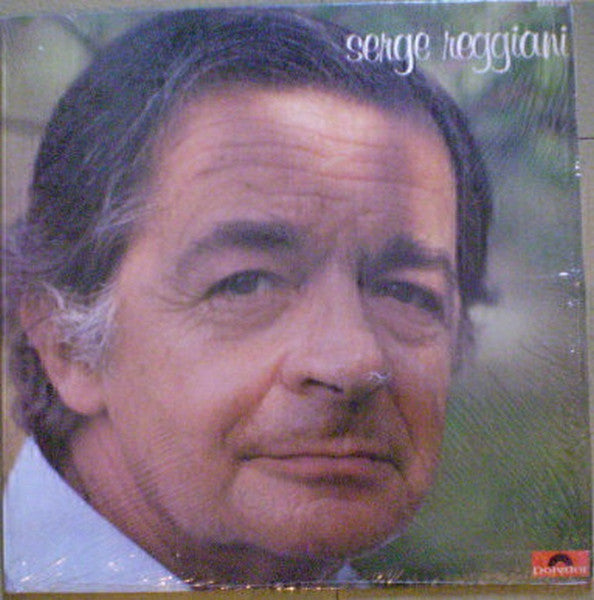 Serge Reggiani – Serge Reggiani