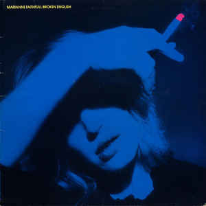 Marianne Faithfull – Broken English