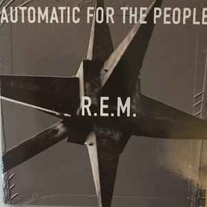 R.E.M. – Automatic For The People