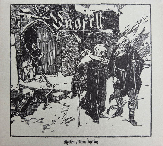 Ungfell – Mythen, Mären, Pestilenz
