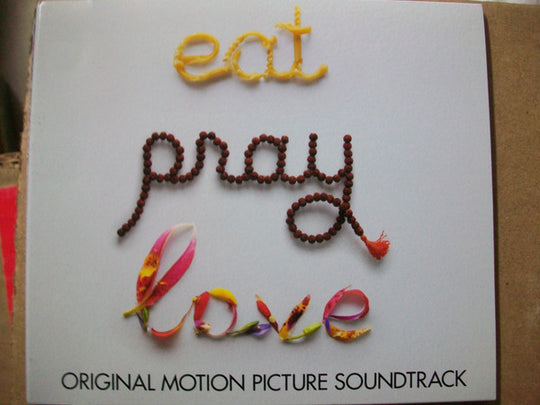 Various – Eat Pray Love (Original Motion Picture Soundtrack)