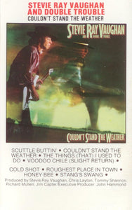 Stevie Ray Vaughan And Double Trouble* – Couldn't Stand The Weather