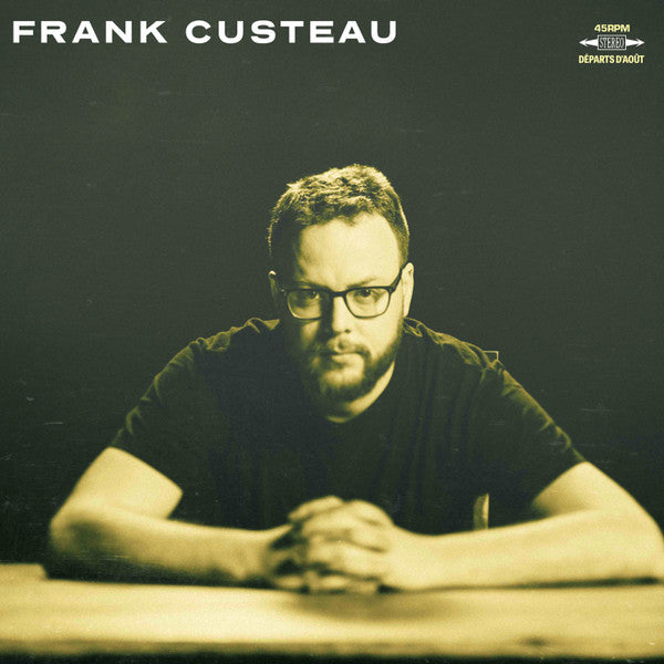 Frank Custeau – DépArts D'Août