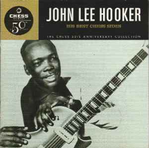 John Lee Hooker – His Best Chess Sides