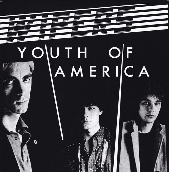 Wipers – Youth Of America