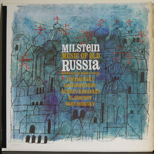Nathan Milstein – Music Of Old Russia