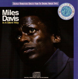 Miles Davis – In A Silent Way