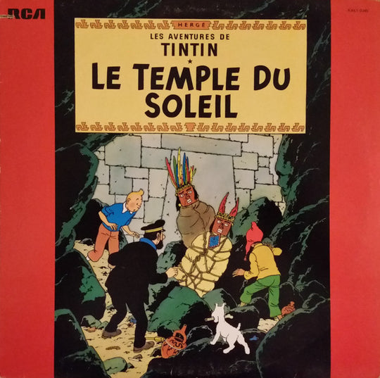 Hergé – Les Aventures De Tintin - Le Temple Du Soleil